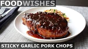 See more ideas about recipes, food, food wishes. Sticky Garlic Pork Chops Food Wishes Garlic Pork Chop Recipe Youtube