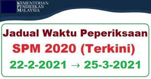Asia/singapore clone this countdown embed on your website. Jadual Spm 2021 Dan Tarikh Terkini Bumi Gemilang