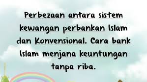 Mencari pinjaman peribadi islam yang terbaik di malaysia? Bank Islam Vs Bank Konvensional By Hana Yuki