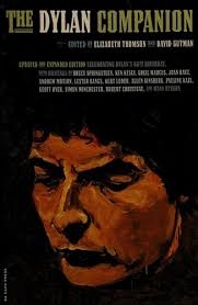 The Dylan companion by Gutman, David