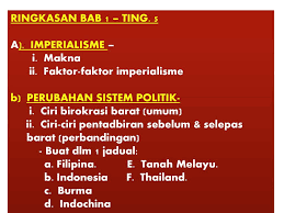 Jadual di bawah menunjukkan perubahan yang diperkenalkan oleh kuasa barat dalam sistem tradisional tempatan di indonesia. Ringkasan Bab 1 Ting 5 A Imperialisme I Makna Ppt Download