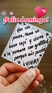 Feliz Domingo: Motivación y Reflexiones Positivas | TikTok