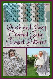 Welcome to my first awkward diy video! 40 Quick And Easy Crochet Baby Blanket Patterns Allfreecrochetafghanpatterns Com