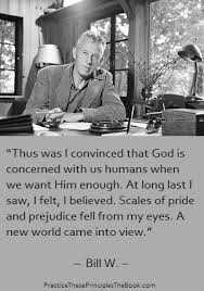 From Spiritual Awakening The Seeing Eye Bill W Bill S Story Big Book P 12 Spiritual Awakening Friends Of Bill W Spiritual Awakening Signs