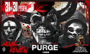 Episode 294. The First Purge (2018) — Don't Go Out There Horror Movie  Review Podcast
