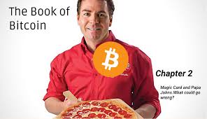 A distributed, worldwide, decentralized digital money. The Book Of Bitcoin Magic Card And Papa Johns What Could Go Wrong
