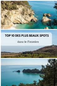Notre Top 10 Des Plus Beaux Lieux Du Finistere Un Bon Resume Qui Indique Des Lieux Paradisiaques A Ne Vraiment Pas Lo Finistere Tourisme Paysages Magnifiques