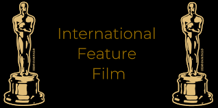 Among these are the marquee categories for best international feature film. 2020 Oscars Official Submissions For International Feature Film Awardswatch