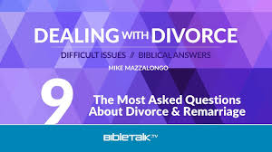 How about remarriage after divorcing? The Most Asked Questions About Divorce And Remarriage Bibletalk Tv