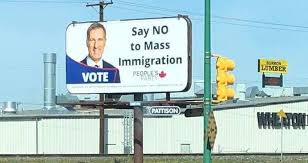 And then there were the controversial billboard ads featuring a photo bernier with the slogan say no to mass immigration. Anti Immigration Billboards Coming Down Following Public Outcry News