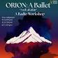 ORION: A Ballet event in Claremont, CA