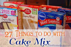 27 Things To Do With Cake Mix Eat At Home Cake Mix Recipes Eat Dessert Desserts