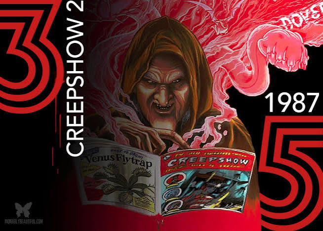 35th Anniversary of Creepshow 2 - Morbidly Beautiful