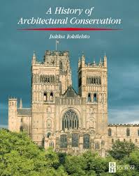 A History Of Architectural Conservation By Guerdouh Soraya Issuu