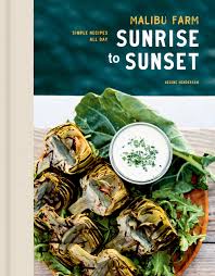 Malibu fish grill, 1 plate. Malibu Farm Sunrise To Sunset Simple Recipes All Day A Cookbook Henderson Helene 9780593138724 Amazon Com Books