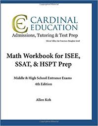 math workbook for isee ssat hspt prep middle high