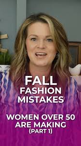 I'm sharing fall fashion mistakes you may be making! , From not wearing  current jean styles, to outdated readers, a worn-out bra, ignoring or  wearing the wrong shapewear, or just avoiding trends ...