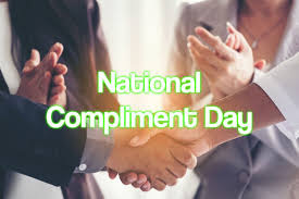Check spelling or type a new query. National Compliment Day 2022 When Where And Why It Is Celebrated