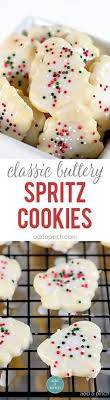 Classic Buttery Spri Spritz Cookie Recipe Buttery Cookies Spritz Cookies