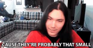 Cause Theyre Probably That Small Jacob Hemphill GIF