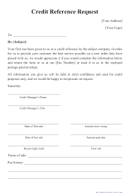 Vendor registration is the process used to avoid delays in the event a vendor is recommended for a irs letter 147c, verifying your business name and fein or any other preprinted irs form issued by you can check to see if you have an incomplete registration profile through the vendor portal. Credit Reference Request Form Download Printable Pdf Templateroller