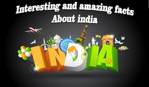 Interesting And Amazing Facts About India | India Travel Blog | India Tours