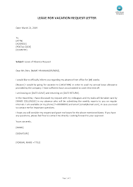 How To Draft A Leave For Vacation Letter To Your Boss We Provide A Sample Leave For Vacation Letter That Fits Your Ne Lettering Letter Templates Letter Sample