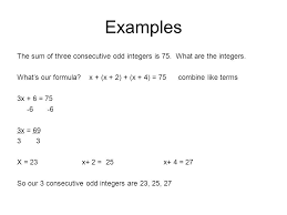 You may also be asked to find consecutive even or consecutive odd integers. Consecutive Even Odd Integers Ppt Video Online Download