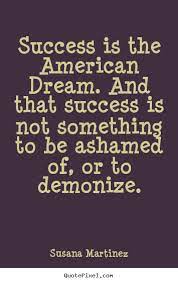 Quotes About American Dream 377 Quotes