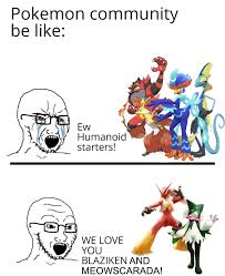 Humanoid Starter Double Standards : rpokemonmemes