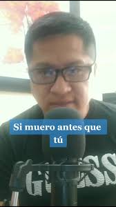 Si Muero Quiero Que Me Olvides