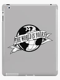  The World Is Yours Ipad Case Skin By Gatsbird Design Montana Tattoo Deep Tattoo Tattoo Design Drawings