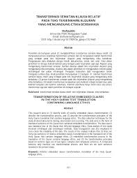 Kalimat transformasi dapat diartikan sebagai kalimat yang mengalami perubahan pada pokok kalimat inti. Https Www Researchgate Net Publication 324012058 Transformasi Sematan Klausa Relatif Pada Teks Terjemahan Alquran Yang Mengandung Etika Berbahasa Fulltext 5ab8faa10f7e9b68ef524d6a Transformasi Sematan Klausa Relatif Pada Teks Terjemahan Alquran Yang Mengandung Etika Berbahasa Pdf