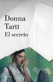 ¿quién es el secreto de la historia? Descarga De Ebooks Tartt Donna El Secreto Pdf Mobi Epub