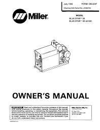 The millermatic 211 is a mig/flux core welder machine. Miller Jk590793 Owner S Manual Manualzz