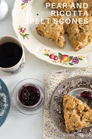 Pear And Ricotta Spelt Scones Recipe Scones Breakfast Brunch Recipes Delicious Desserts
