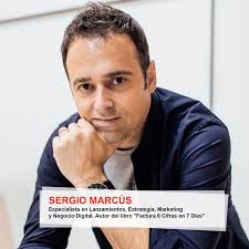 Cómo facturar 6 cifras con lanzamientos digitales. Entrevista a Sergio  Marcús