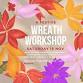 A Modern Festive Wreath Workshop by Lana from Myuzu event image