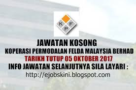 Its main role is to increase the settler's income through share holdings in the company and was established as an agency for members. Jawatan Kosong Koperasi Permodalan Felda Malaysia Berhad 05 October 2017