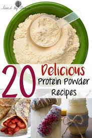 20 Delicious Protein Powder Recipes Sick Of Boring Protein Shakes Check Out These Deliciou Protein Powder Recipes Healthy Protein Snacks High Protein Recipes