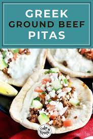 25 Minute Greek Beef Pitas Recipe Cake N Knife Recipe Ground Beef Recipes Healthy Grass Fed Beef Recipes Ground Beef Gyros Recipe