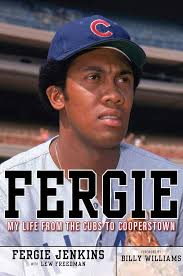Amazon.com: Fergie: My Life from the Cubs to Cooperstown eBook : Jenkins,  Fergie, Freedman, Lew, Williams, Billy: Kindle Store