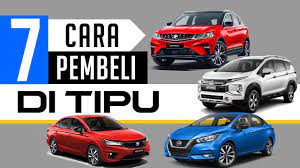 Persoalan sukar untuk mendapatkan kereta? Jangan Sampai Kena Tipu 7 Proses Beli Kereta Youtube