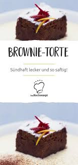 Brownie Torte Rezept Dessertbuffet Kuchen Buffet Und Rezepte