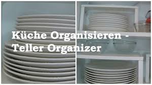 Gesamtheit der gefäße und geräte, die man zum kochen und essen benutzt. Kuche Organisieren Mit Einem Tellerregal