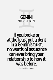 Why elitematrimony is the destination for indian elites to find their special someone; Once Trust With A Gemini Is Broken You Can T Fix It Gemini Quotes Gemini Gemini Facts