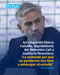 📌Siguen los ecos de la escandalosa auditoría forense a las finanzas del  Deportivo Cali, entre los años 2010 y 2022. Esta vez Marco Caicedo, quien  fue presidente del club y aparece salpicado