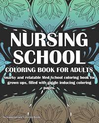 Meaningful mandala coloring pages at red ted art. Amazon Com Nursing School Coloring Book For Adults Snarky And Relatable Med School Coloring Book For Grown Ups Filled With Giggle Inducing Coloring Pages 9781677249039 Coloring Books Inappropriate Books