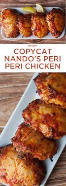 Enjoy All The Spicy Flavorful Taste Of Nando S Peri Peri Chicken Right From Your Home Roast Chicken And Scrump Chicken Recipes African Food Peri Peri Chicken