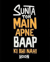 Attitude Whatsapp Status And Dp For Boys Swag Quotes Funky Quotes Funny Quotes In Hindi